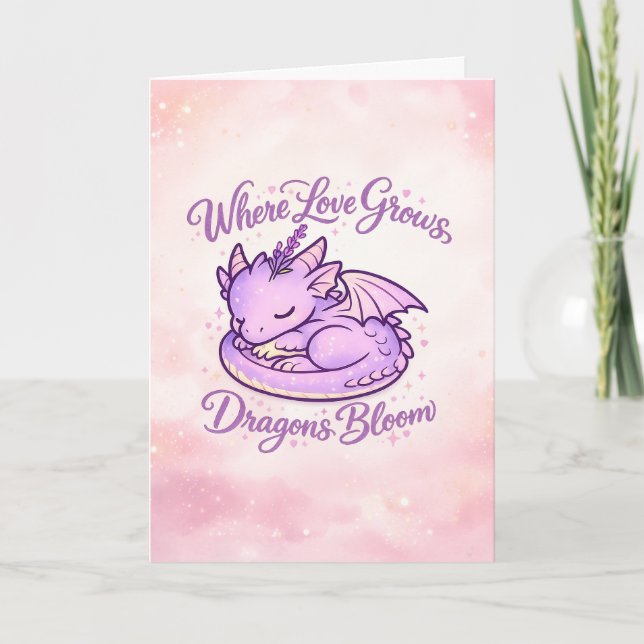 Where Love Grows Dragons Bloom Card (Front)