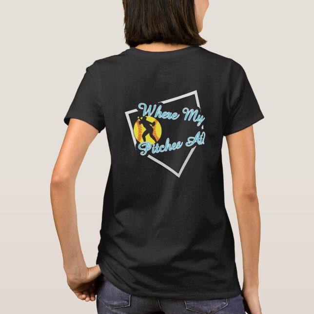 Where My Pitches At? Shirt (Back)