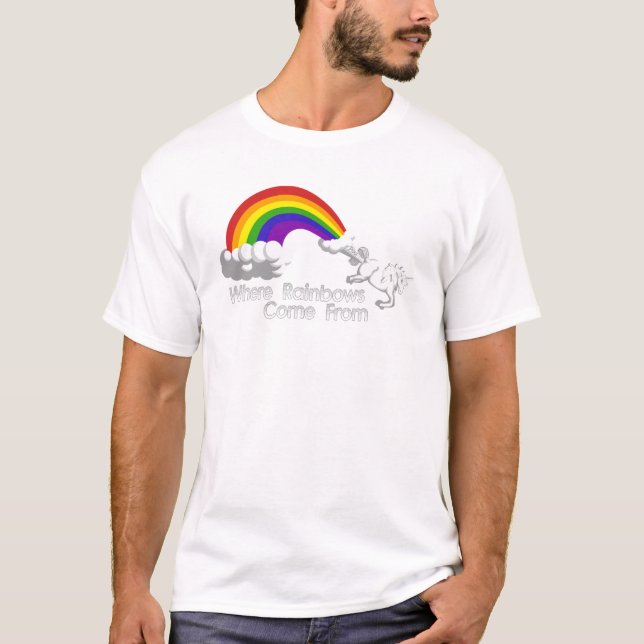 Where rainbows come from t-shirts (Front)
