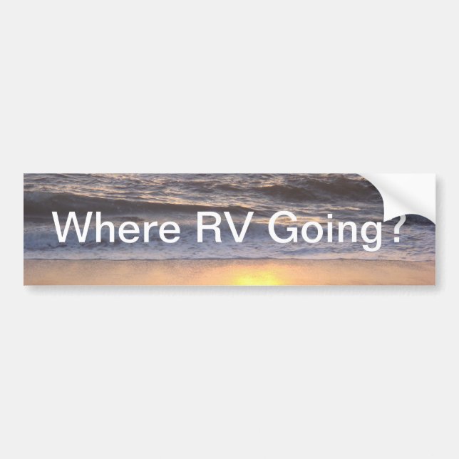 Where RV Going? Bumper Sticker (Front)
