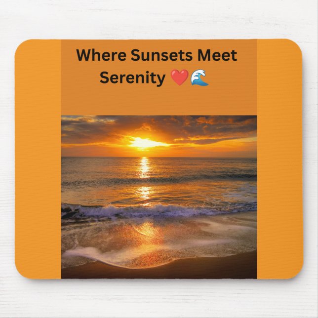 Where Sunsets Meet Serenity ❤️🌊 Mouse Pad (Front)