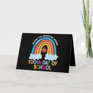 Where The Adventure Begins 100th Days Smarter Card