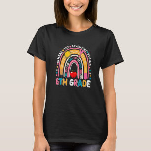 Where The Adventure Begins 6th Grade Back To Schoo T-Shirt