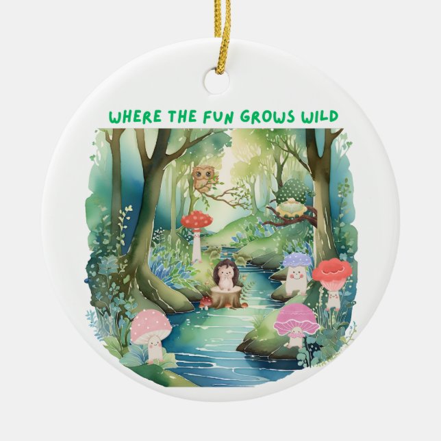 Where the Fun Grows Wild Ornament (Front)