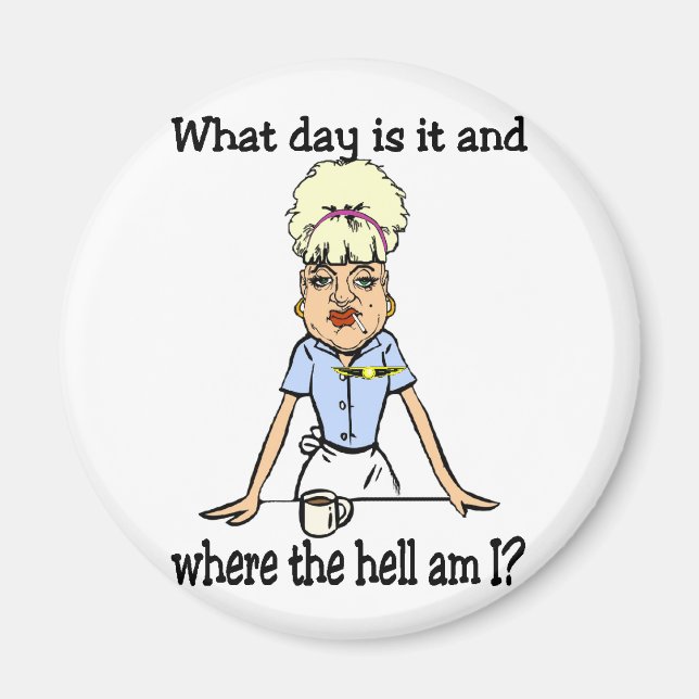 where the hell am i magnet (Front)