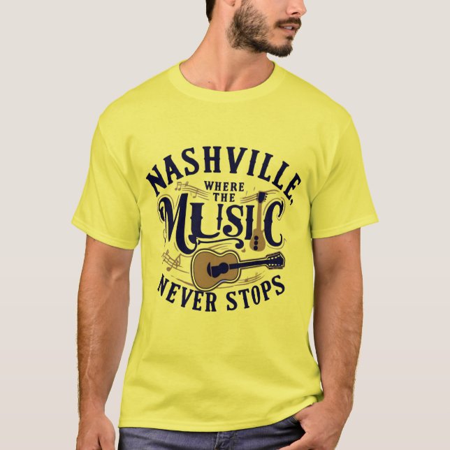 Where the Music Never Stops T-Shirt (Front)