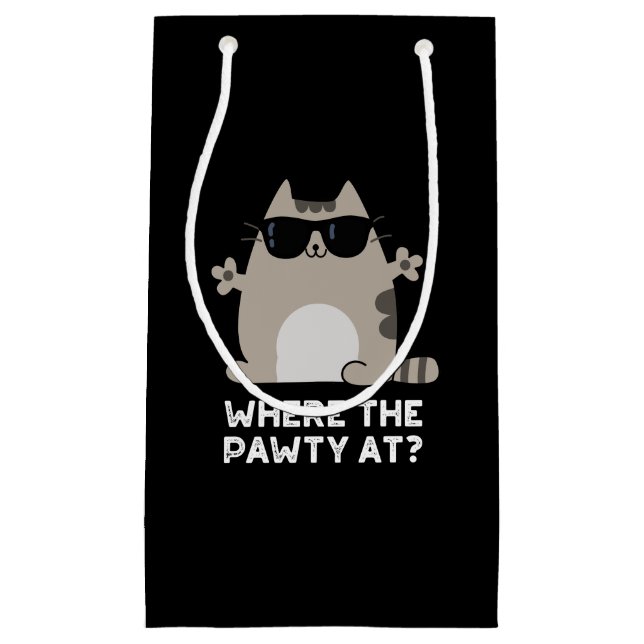 Where The Pawty At Funny Party Cat Pun Dark BG Small Gift Bag (Front)