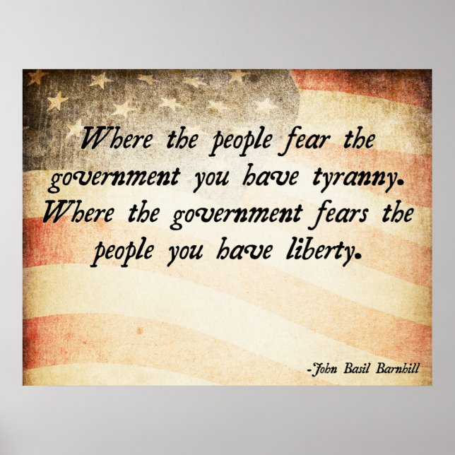 Where the People Fear the Government Poster (Front)
