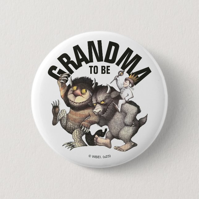 Where the Wild Things Are | Grandma To Be 6 Cm Round Badge (Front)