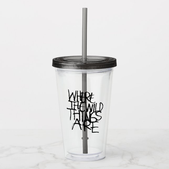 Where the Wild Things Are | Handwritten Acrylic Tumbler (Front)