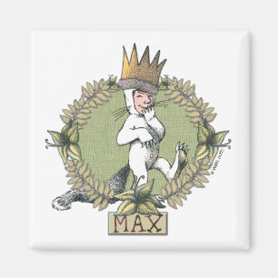 Where the Wild Things Are   Max Badge Magnet