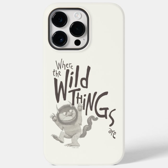 Where the Wild Things Are Quote Case-Mate iPhone Case (Back)