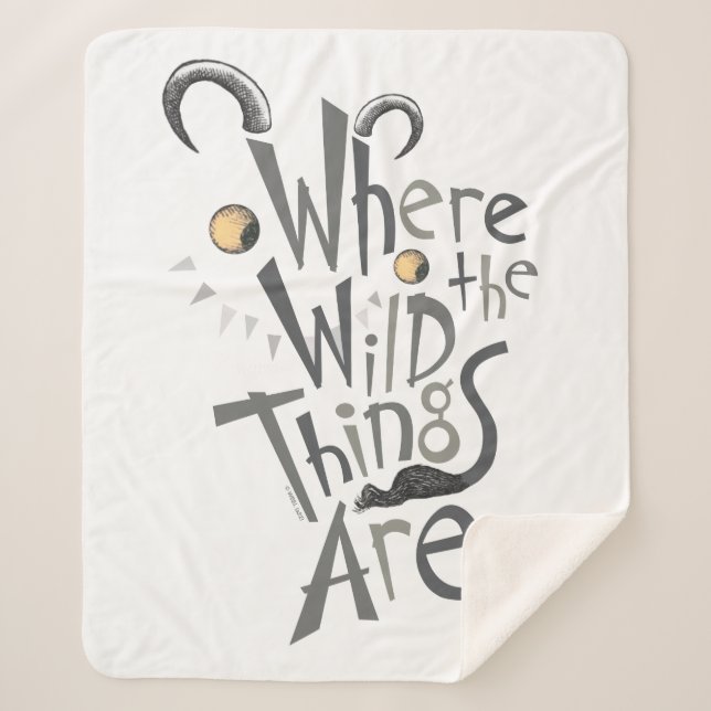 Where the Wild Things Are Quote Graphic Sherpa Blanket (Front)