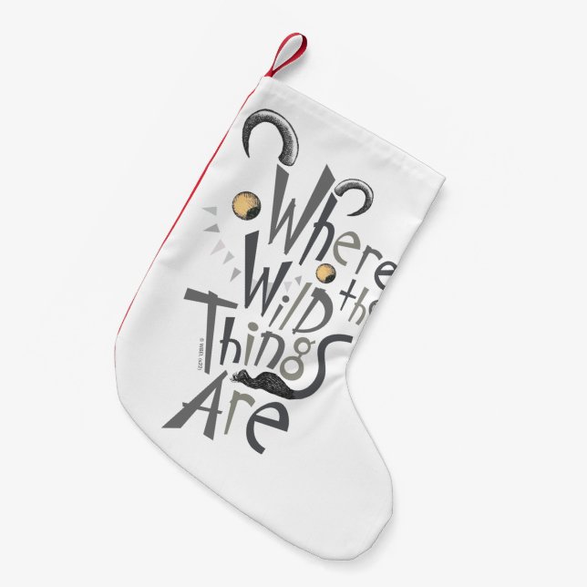 Where the Wild Things Are Quote Graphic Small Christmas Stocking (Front (Hanging))