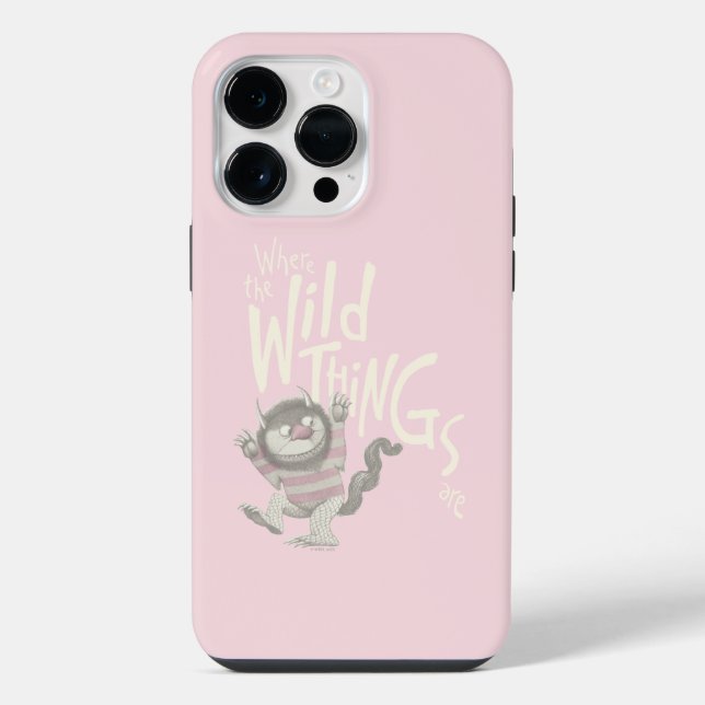 Where the Wild Things Are Quote - Pink iPhone Case (Back)