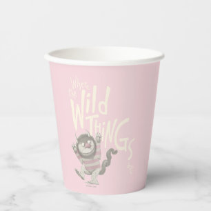 Where the Wild Things Are Quote - Pink Paper Cups
