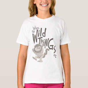 Where the Wild Things Are Quote T-Shirt