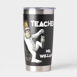 Where the Wild Things Are Teacher Insulated Tumbler