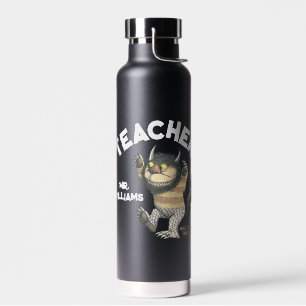 Where the Wild Things Are Teacher Water Bottle