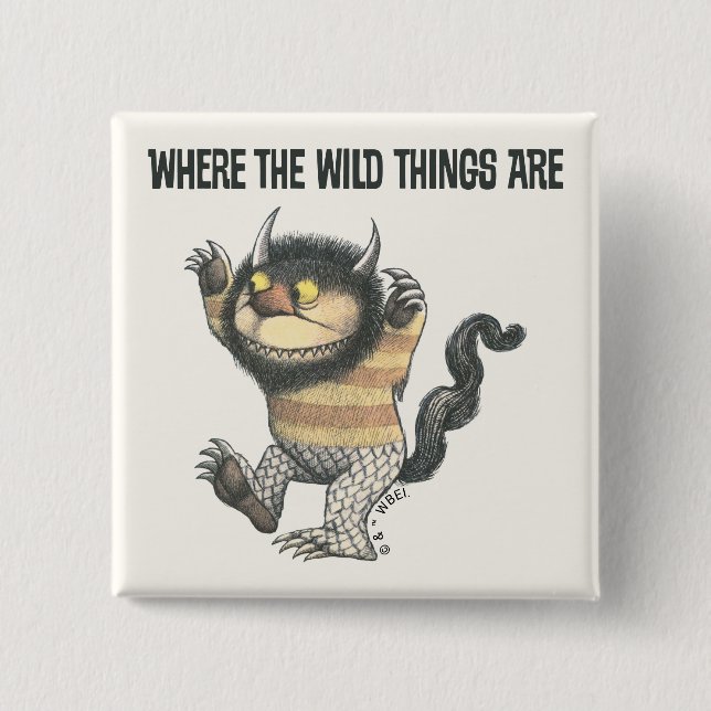 Where the Wild Things Are | Wild Thing 15 Cm Square Badge (Front)