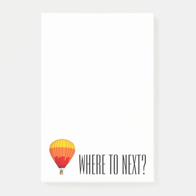 Where To Next? Hot Air Balloon Notepad (Front)