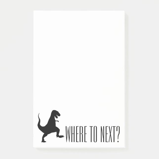Where To Next? T-Rex Dinosaur Monster Notepad (Front)