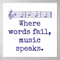 Where Words Fail Music Speaks - Music Quote 