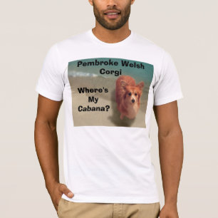 Where's My Cabana? T-Shirt