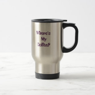 Where's My Coffee? mug