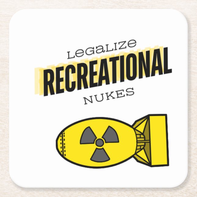 Where's my constitution -backed nukes? square paper coaster (Front)
