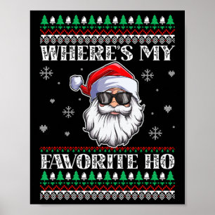Where's-my Favourite Ho Christmas Season  Poster