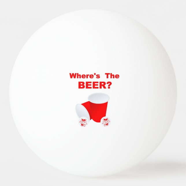 Where's The Beer Ping Pong Ball (Front)