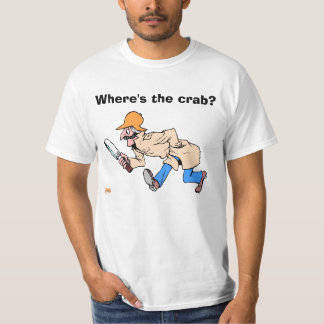 Where's the crab? T-Shirt