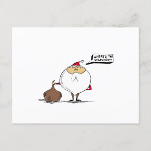 Where's the delivery Christmas Santa Holiday Postcard