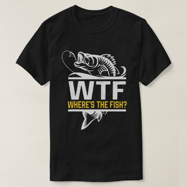 Where's The Fish WTF Men's Funny Fishing T-Shirt - (Design Front)