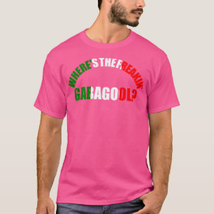 Wheres The Freakin Gabagool Italian Slang Funny Gi T-Shirt