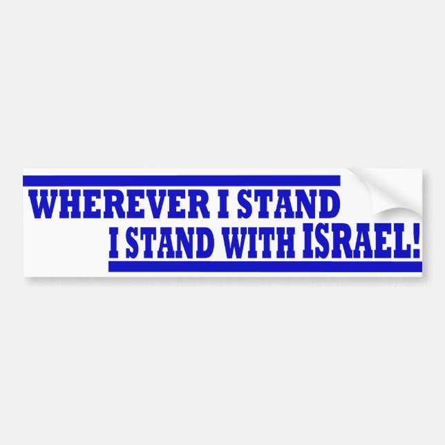 Wherever I Stand BUMPER Sticker (Front)