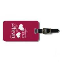 Wherever you go, go with all your Heart