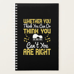 Whether You Think You Can Or Think You Can'T Planner