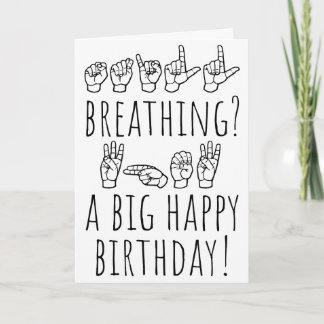 Whew. You’re Still Awesome. Birthday Card