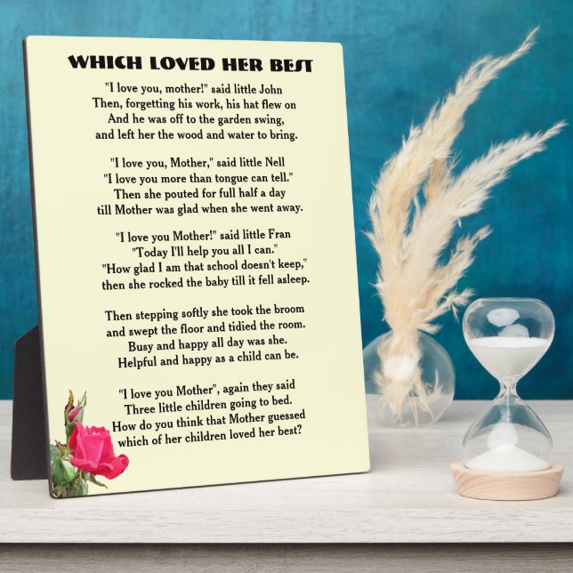 WHICH LOVES YOU BEST MOTHER poem Plaque (Side)