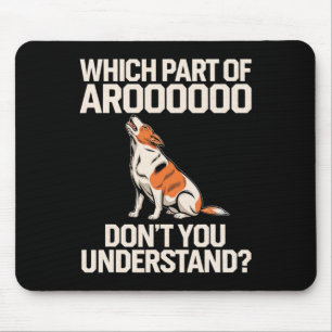 Which Part Of Aroooooo Dog Lover Beagle Dog Owners Mouse Pad
