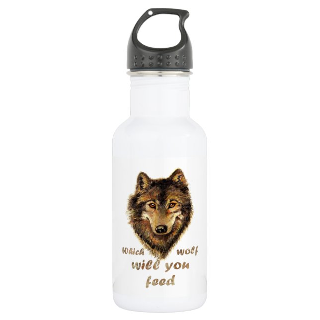 "Which wolf will you feed" Inspirational Wolf Art 532 Ml Water Bottle (Front)