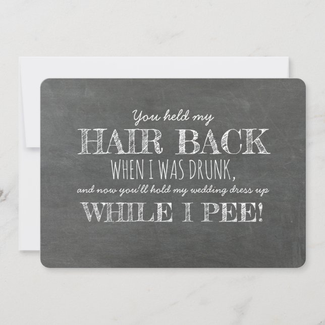 While I PEE Funny Bridesmaid Proposal Invitation (Front)