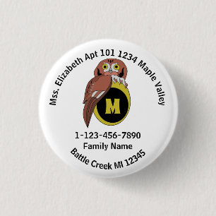 Whimiscal Owl Monogram Lost Family Home Address 3 Cm Round Badge