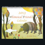 Whimsical Animal Friends Cute Kids Calendar 2013<br><div class="desc">Super adorable geese,  turtles,  cockatoos,  barn owls,  manatees,  camels,  giraffes,  sea horses,  koalas,  roosters,  sheep and emperor penguins designed on custom Calendars. Great gift for both kids and adults! Enjoy each month with the whimsical animals!</div>
