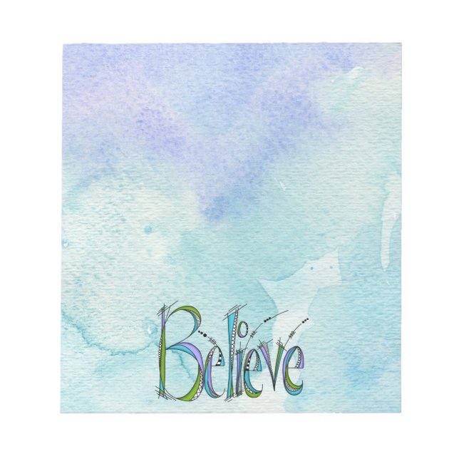 Whimsical Believe Hand-Lettering Notepad (Front)