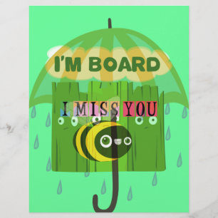 Whimsical Bored but Thinking of You