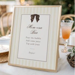 Whimsical Brown Bow Striped Mom-osa Bar Poster