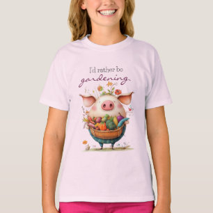 Whimsical Cute Pig "I'd Rather Be Gardening" T-Shirt